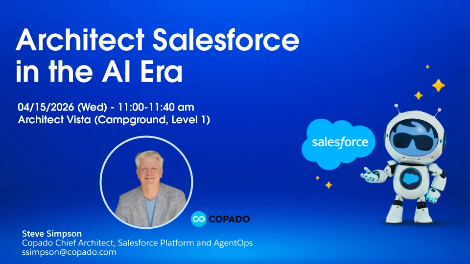 بطاقة جلسة TDX 2026: Architect Salesforce in the AI Era، Steve Simpson، 15 أبريل 2026