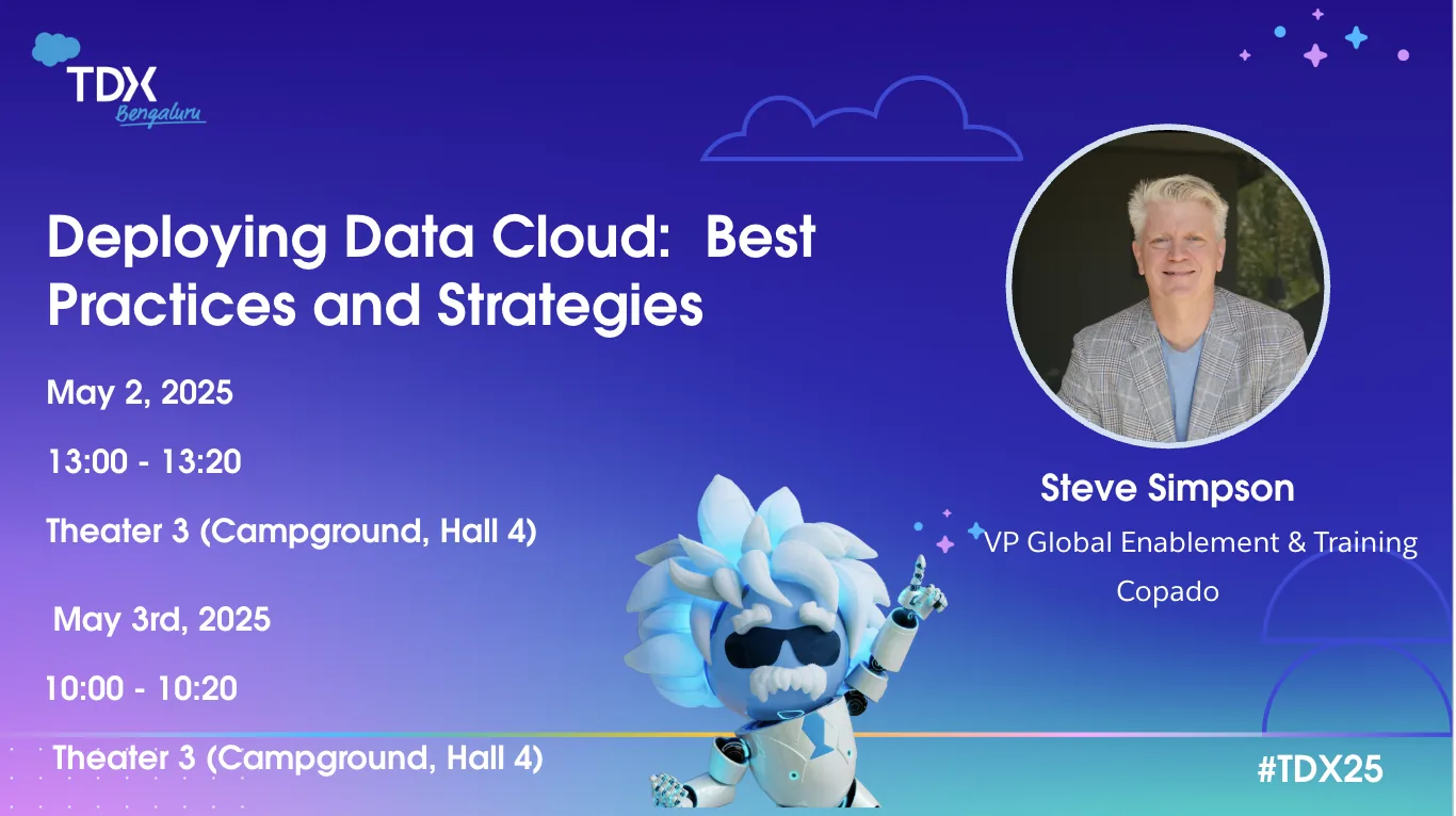 TDX Bengaluru 세션 카드: Deploying Data Cloud: Best Practices and Strategies, Steve Simpson, 2025년 5월 2일과 3일