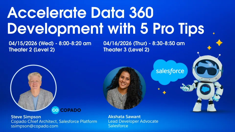 بطاقة جلسة TDX 2026: Accelerate Data 360 Development with 5 Pro Tips، Steve Simpson وAkshata Sawant، 15 و16 أبريل 2026