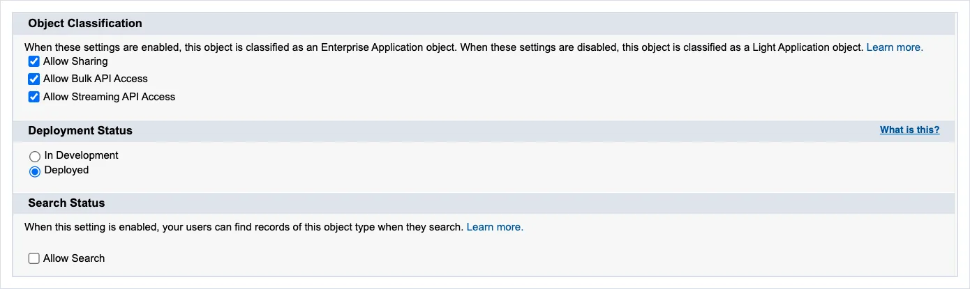 The Object Classification, Deployment Status and Search Status sections: Allow Sharing, Allow Bulk API Access and Allow Streaming API Access ticked; Deployed selected; Allow Search unticked