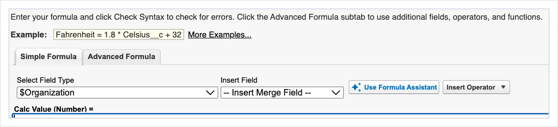 The formula editor: Simple and Advanced Formula tabs, Insert Field, Use Formula Assistant and Insert Operator